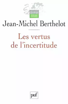 Couverture du produit · Les Vertus de l'incertitude : Le travail de l'analyse dans les sciences sociales