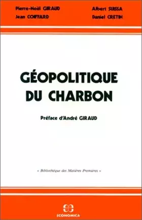 Couverture du produit · Géopolitique du charbon