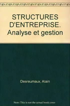 Couverture du produit · STRUCTURES D'ENTREPRISE. Analyse et gestion