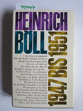 Couverture du produit · Heinrich Böll : 1947 bis 1951 : Der Zug war pünktlich : Wo warst du, Adam? : und sechsundzwanzig Erzählungen :