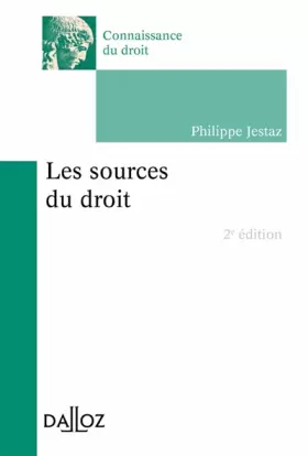 Couverture du produit · Les sources du droit. 2e éd.