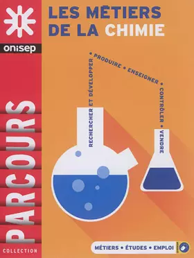 Couverture du produit · LES METIERS DE LA CHIMIE