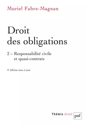 Couverture du produit · Droit des obligations: Tome 2, Responsabilité civile et quasi-contrats