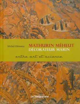 Couverture du produit · MATHURIN MEHEUT, DECORATEUR MARIN...