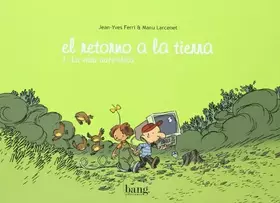 Couverture du produit · Retorno A La Tierra,El 1 La Vida