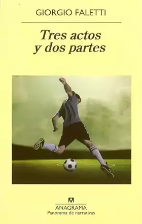 Couverture du produit · Tres actos y dos partes / Three Acts and Two Halves