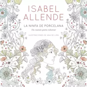 Couverture du produit · La ninfa de porcelana: Un Cuento Para Colorear (Éxitos)