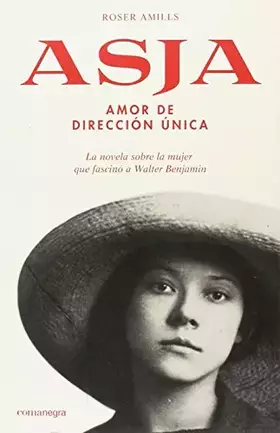 Couverture du produit · Asja: Amor de dirección única (SIN COLECCION)