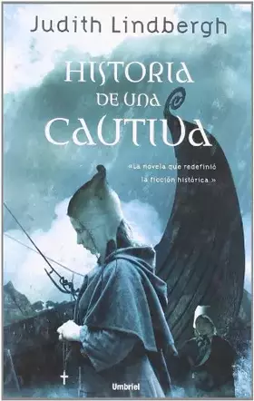 Couverture du produit · Historia de una cautiva (Umbriel histórica)