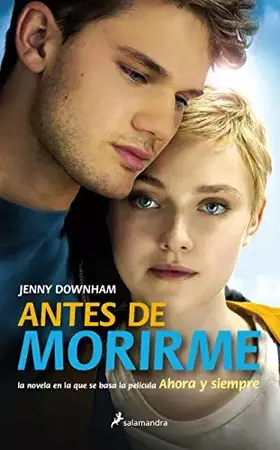 Couverture du produit · Antes de morirme (Novela (Best Seller))