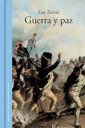 Couverture du produit · Guerra y paz (Grandes Clásicos)