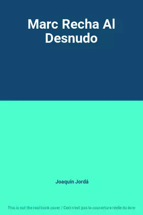 Couverture du produit · Marc Recha Al Desnudo