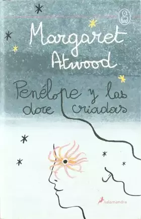 Couverture du produit · Penelope y las Doce Criadas (Mitos Universales)