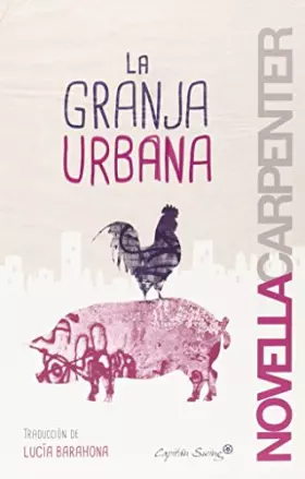 Couverture du produit · La Granja Urbana (ENTRELINEAS)
