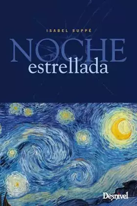 Couverture du produit · Noche estrellada: Supervivencia en los Andes (Premio Desnivel de Literatura)