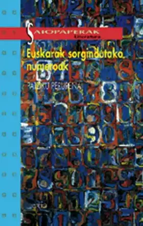 Couverture du produit · Euskarak Sorgindutako Numeroak: 12 (Saiopaperak-Literatura)