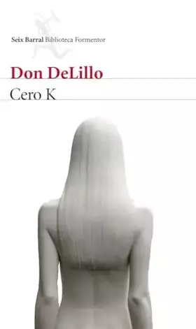 Couverture du produit · Cero K (Biblioteca Formentor)