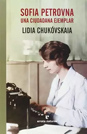 Couverture du produit · Sofia Petrovna: Una ciudadana ejemplar (El Pasaje de los Panoramas)