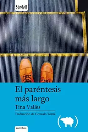 Couverture du produit · El paréntesis más largo (Godall Narrativa esp)