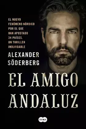 Couverture du produit · El amigo andaluz: Llega la novela negra en estado puro (SUMA)
