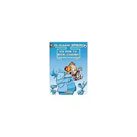 Couverture du produit · El pequeño Spirou 4: ¡Es por tu bien cariño!