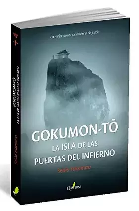 Couverture du produit · GOKUMON-TO. La isla de las puertas del infierno (NOVELA POLICIACA)