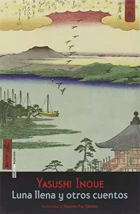 Couverture du produit · Luna Llena Y Otros Cuentos (NARRATIVA SEXTO PISO)