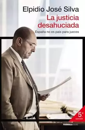Couverture du produit · La justicia desahuciada