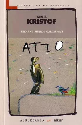 Couverture du produit · Atzo: 103 (Literatura Unibertsala)