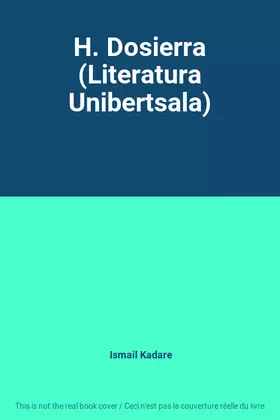 Couverture du produit · H. Dosierra (Literatura Unibertsala)
