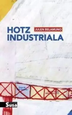 Couverture du produit · Hotz industriala: 133 (Narratiba)