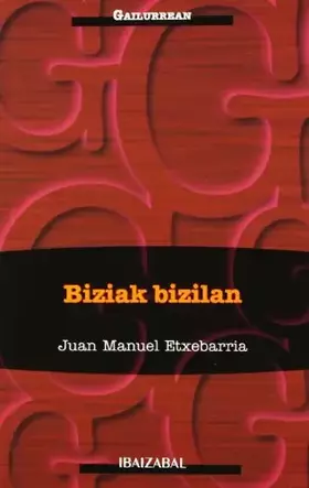 Couverture du produit · Biziak bizilan (GAILURREAN)