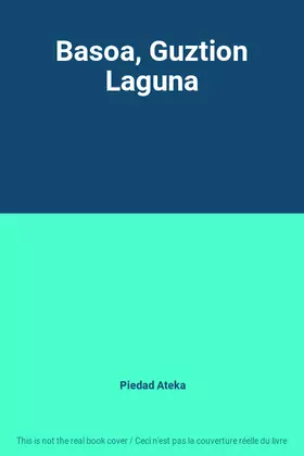 Couverture du produit · Basoa, Guztion Laguna