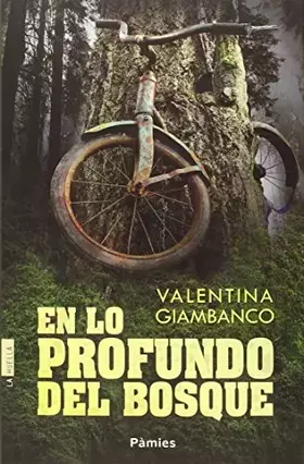 Couverture du produit · En lo profundo del bosque (La Huella)