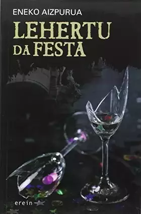 Couverture du produit · Lehertu da festa: 18 (Uzta gorria)