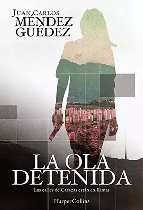 Couverture du produit · La ola detenida