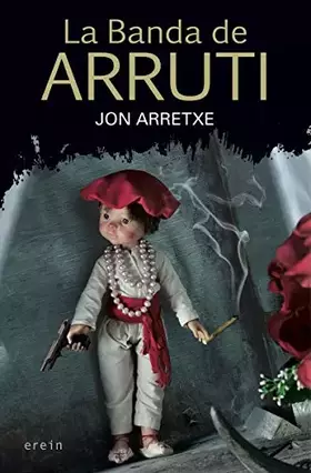 Couverture du produit · La banda de Arruti: 30 (Cosecha roja)