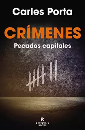 Couverture du produit · Crímenes 3 - Pecados capitales (Reservoir Narrativa)