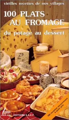Couverture du produit · 100 plats au fromage