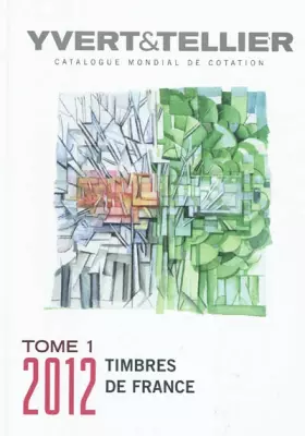 Couverture du produit · Catalogue de timbres-poste : Tome 1, France