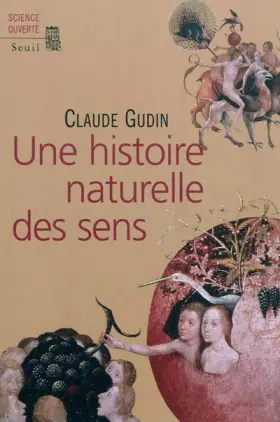 Couverture du produit · Une histoire naturelle des sens