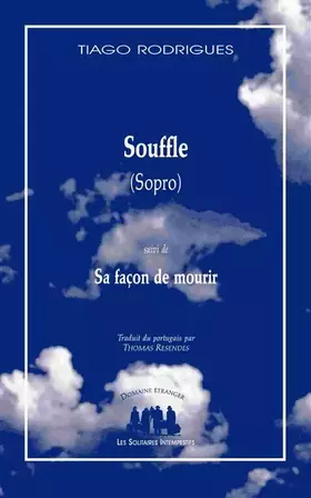 Couverture du produit · Souffle (Sopro) suivi de Sa façon de mourir