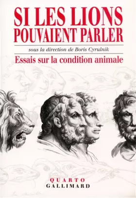 Couverture du produit · Si les lions pouvaient parler: Essais sur la condition animale