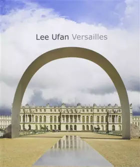 Couverture du produit · Lee Ufan Versailles