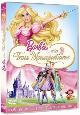 Couverture du produit · Barbie et Les Trois Mousquetaires