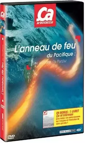 Couverture du produit · Ça m'interesse - l'Anneau de Feu du Pacifique - les Volcans de l'Enfer