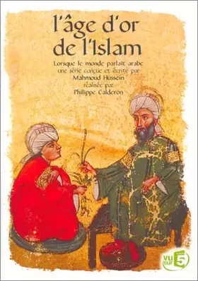 Couverture du produit · L'Age d'or de l'Islam