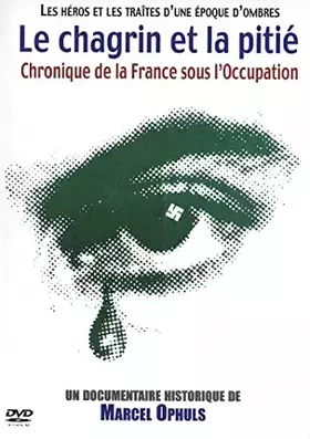 Couverture du produit · Le chagrin et la pitié: Chronique d'une ville française sous l'occupation