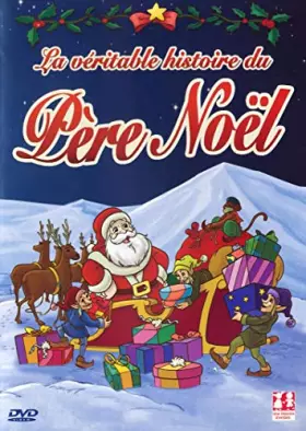 Couverture du produit · La véritable Histoire du père noël