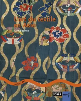 Couverture du produit · L'art du textile en Asie